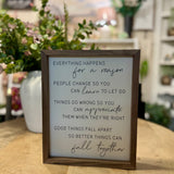 8x10 Everything Happens for a Reason- Sign