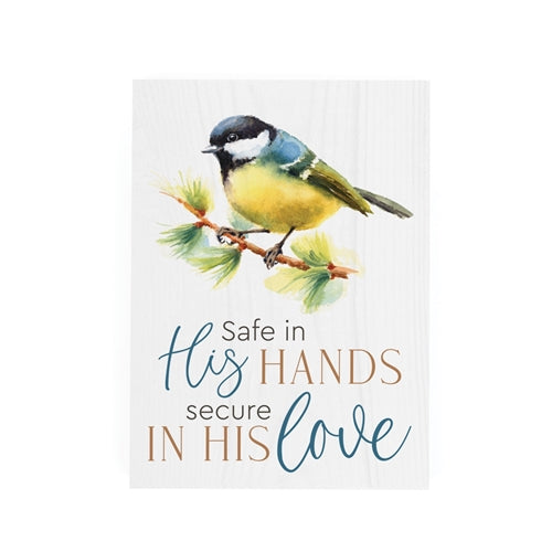 Safe In His Hands, Secure In His Love | Sign